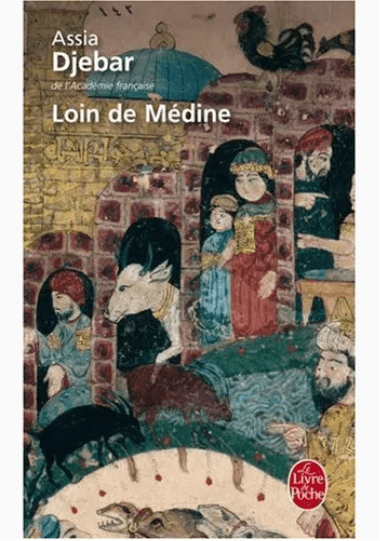 Loin de Médine