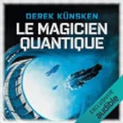Magicien quantique