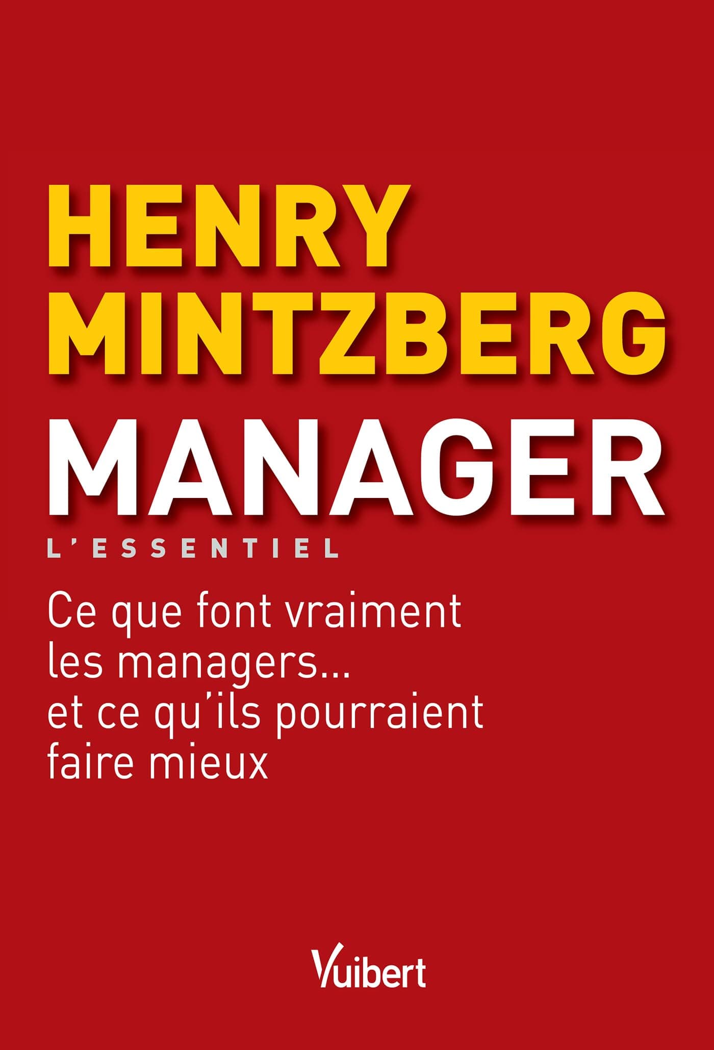 Manager  L'essentiel