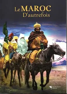 Maroc autrefois