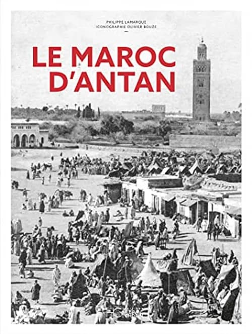 Maroc d'antan -N.E