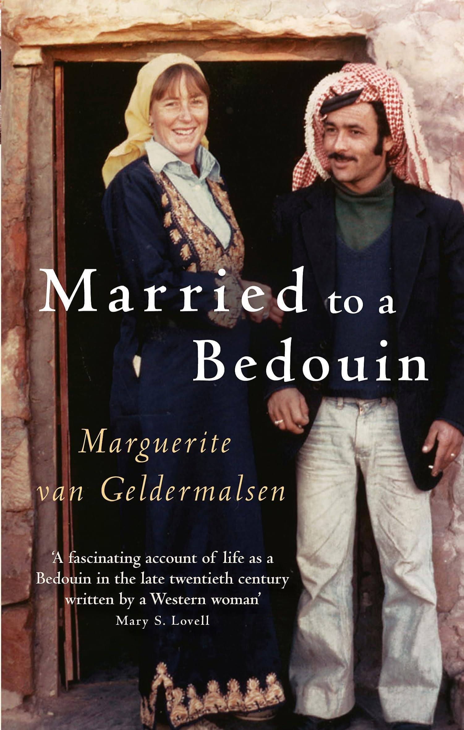 Married to a bedouin
