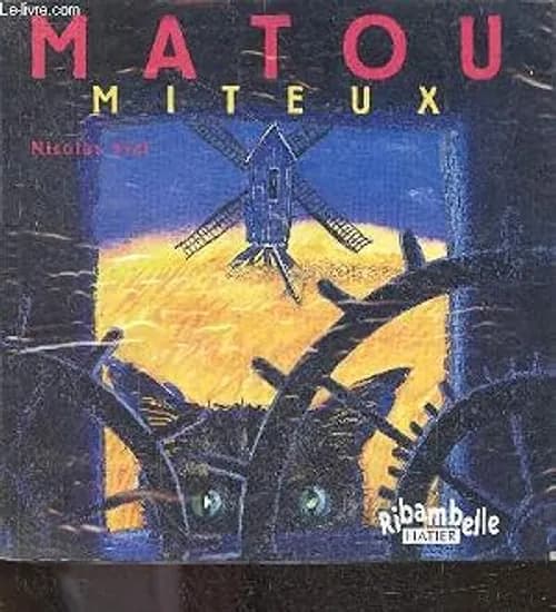 Matou Miteux