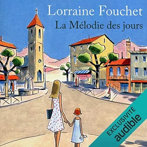 Mélodie des jours