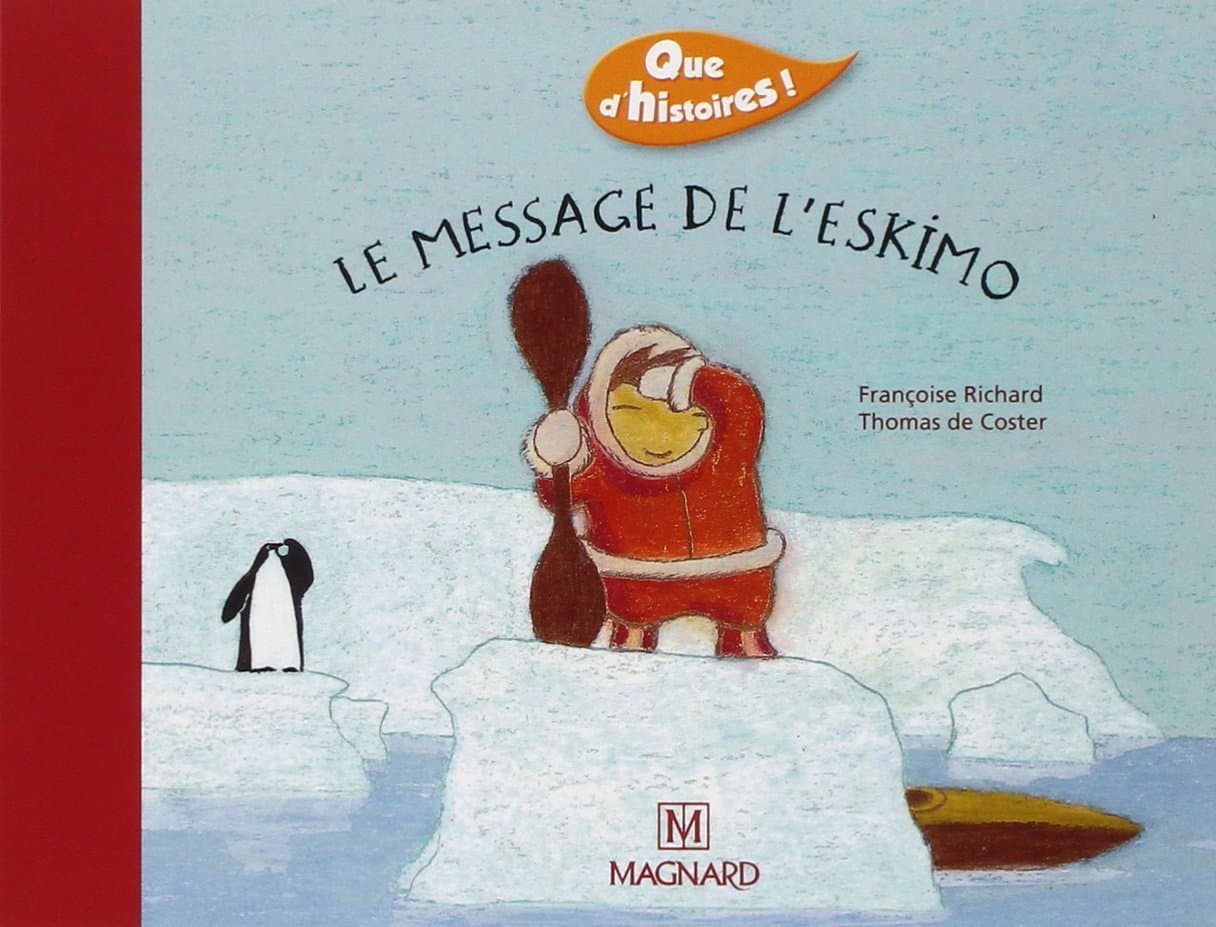 Message de l'eskimo