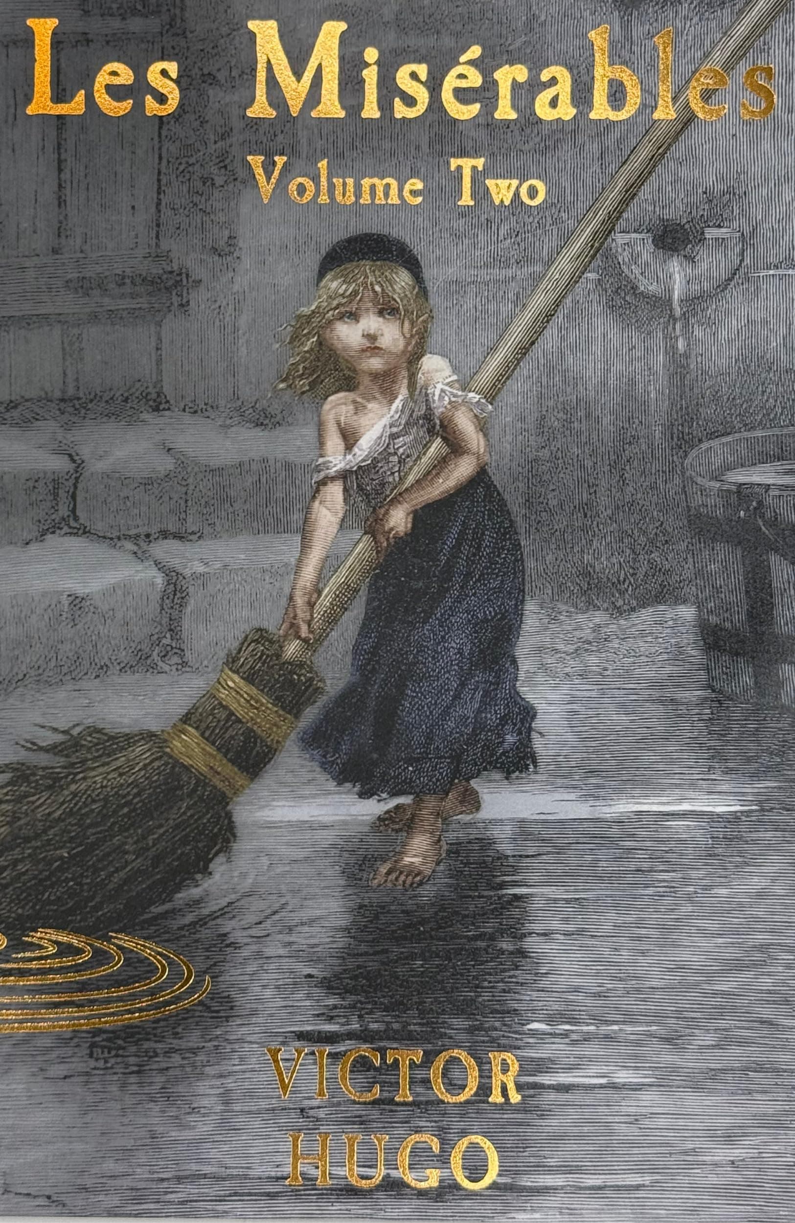 Misérables Volume Two