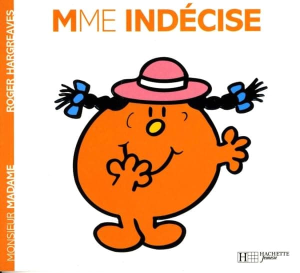 Mme indécise