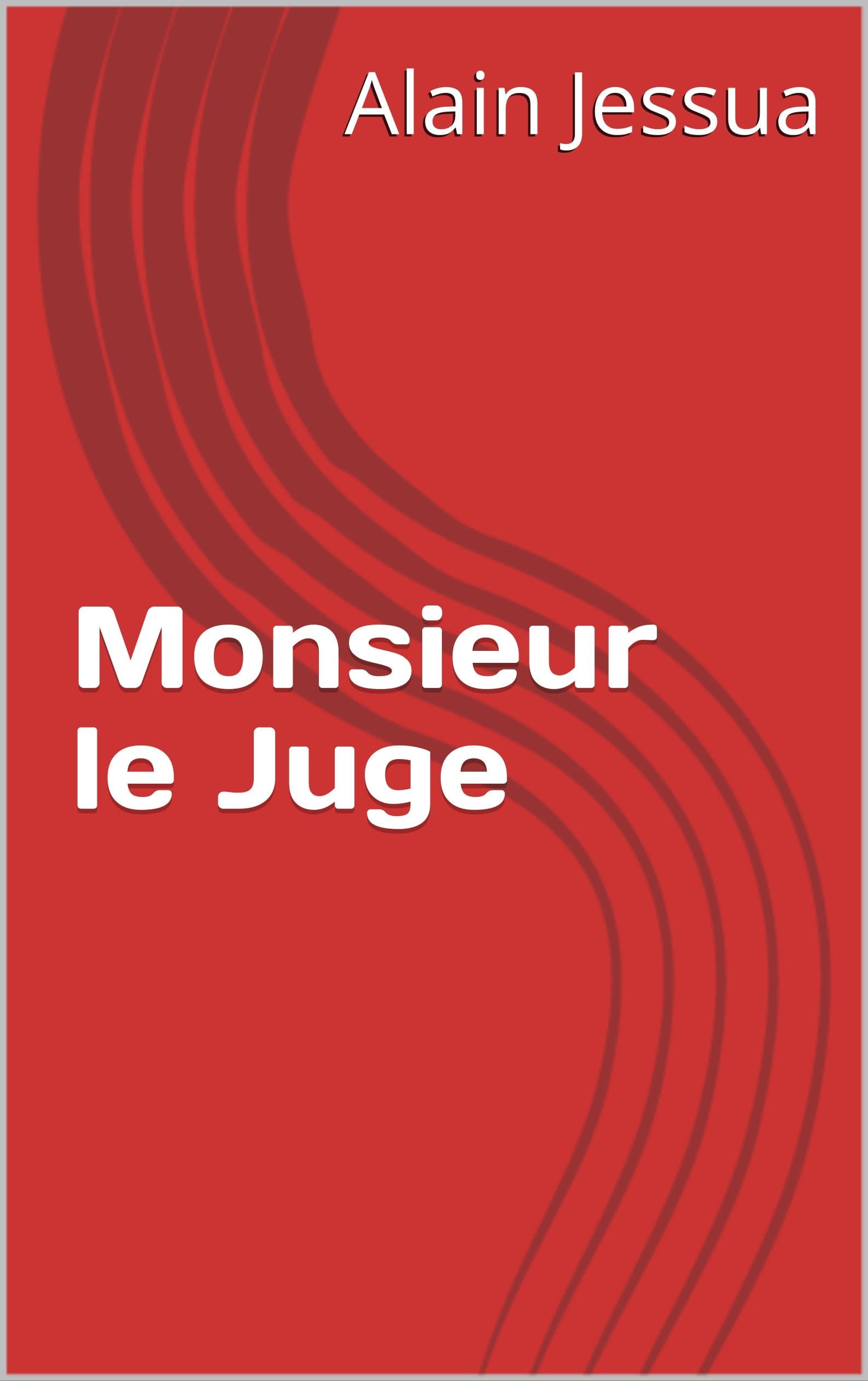 Monsieur le juge