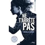 Ne t'arrête pas T1