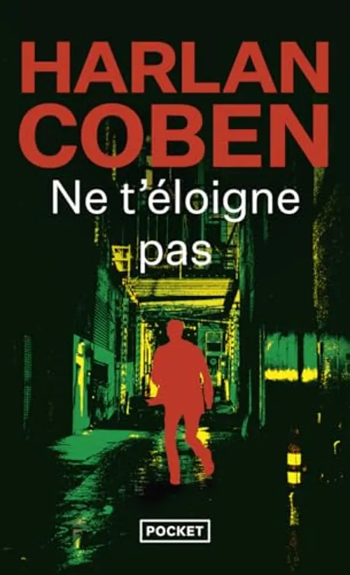 Ne t'éloigne pas
