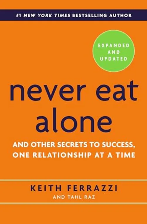 Never eat alone