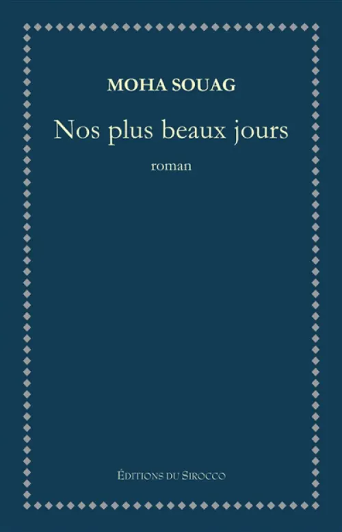 Nos Plus Beaux Jours