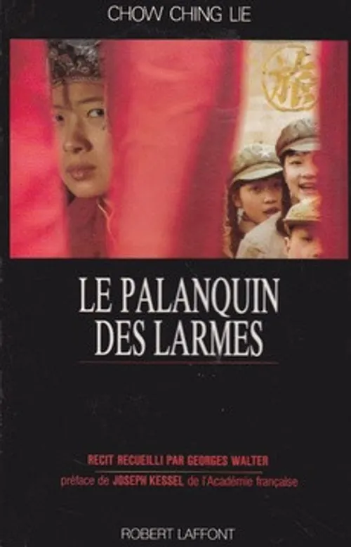 Palanquin des larmes