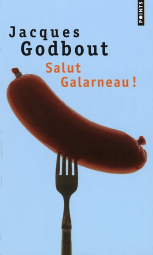 Salut Galarneau !