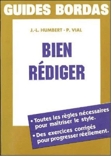 Savoir bien rédiger