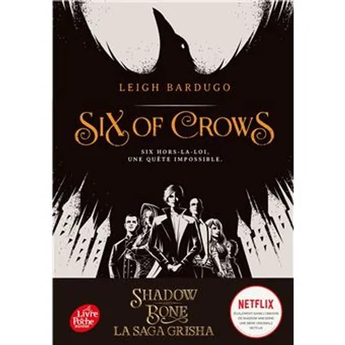 Six of Crows  Tome 1