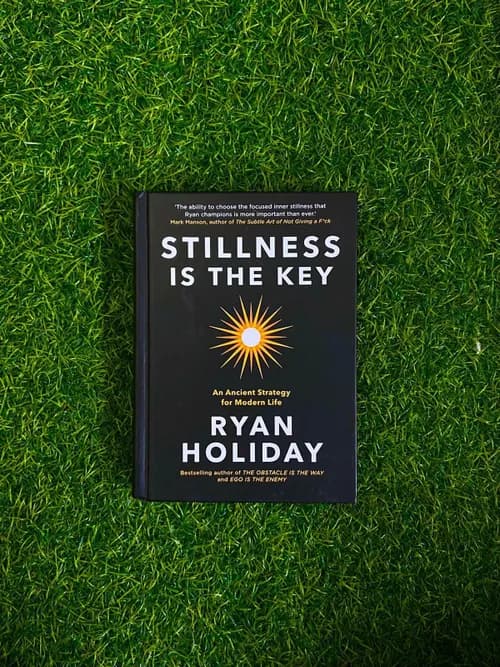 Stillness is the key