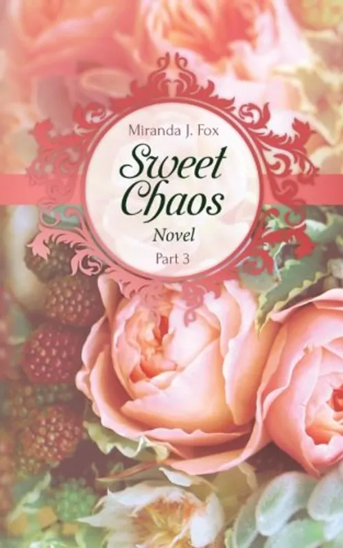 Sweet chaos