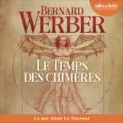 Temps des chiméres