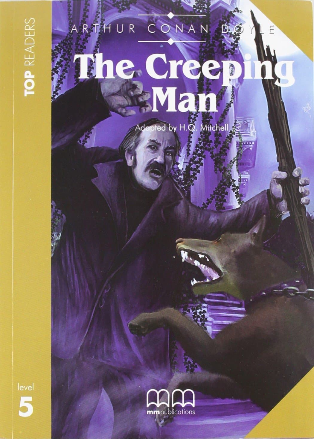 The creeping man