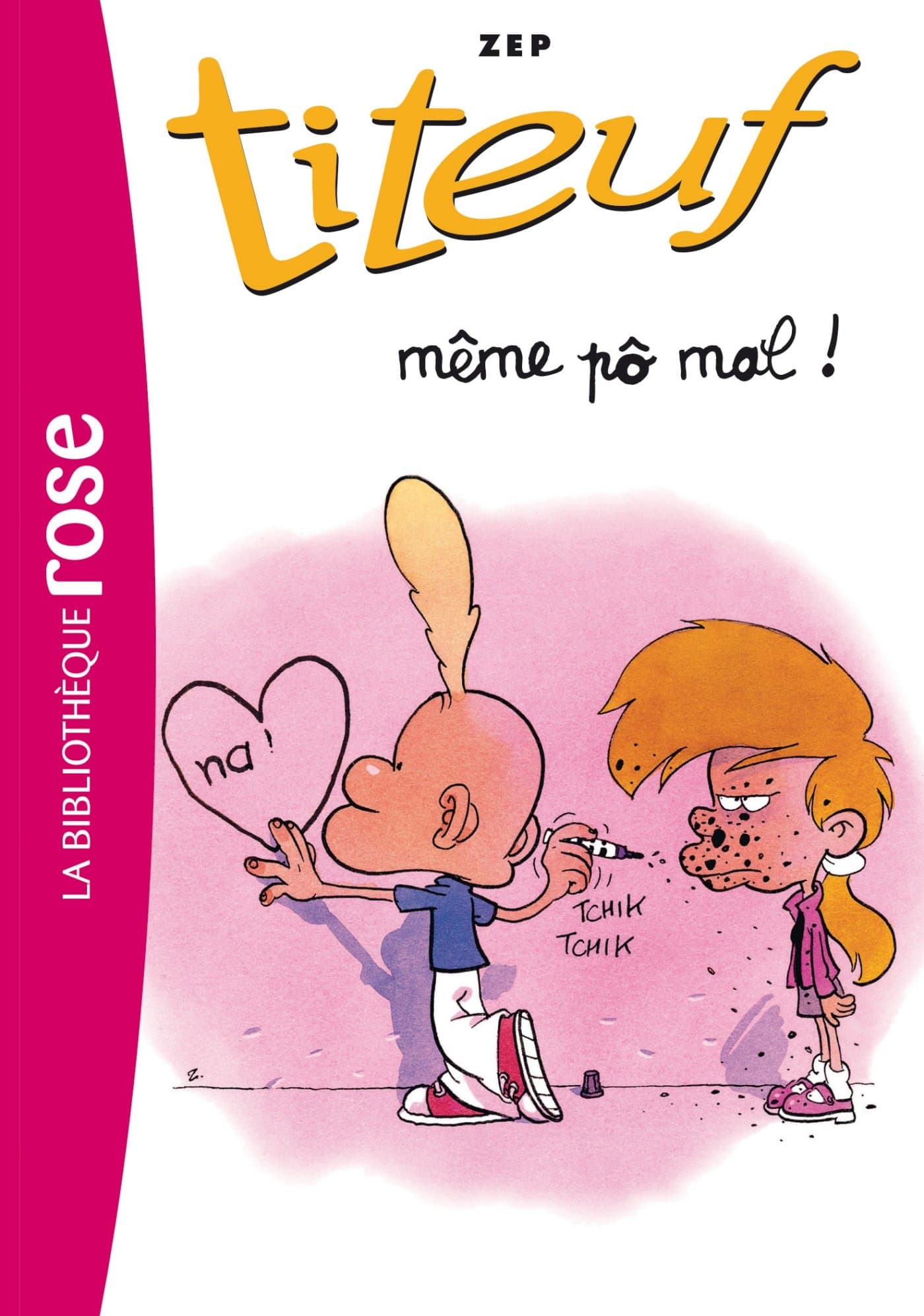 Titeuf   T1  Même po mal