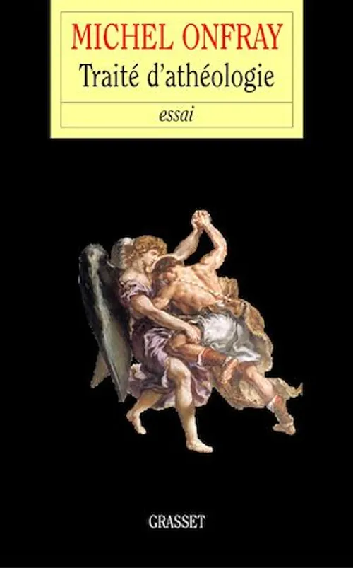 Traité d'athéologie