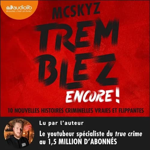 Tremblez encore !