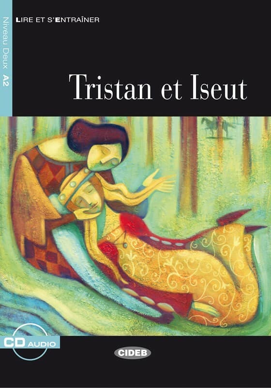 Tristan et Iseut + CD