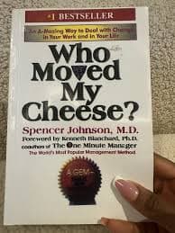 Who Moved My Cheese
